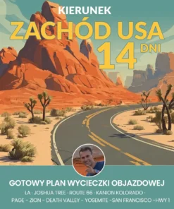 Plan Podróży Zachód USA