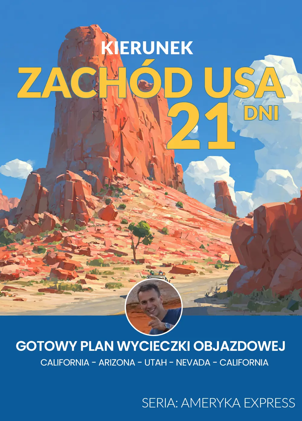 okładka- ebook gotowy plan zwiedzania USA -21 dni